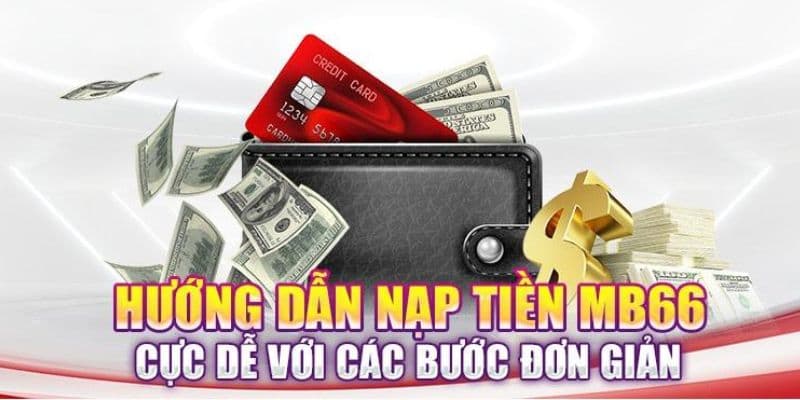 Hướng dẫn nạp tiền MB66